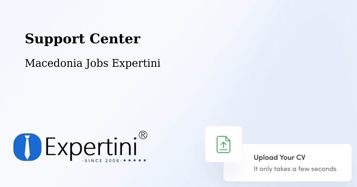 Support Services – Dobarce - Macedonia Jobs Expertini